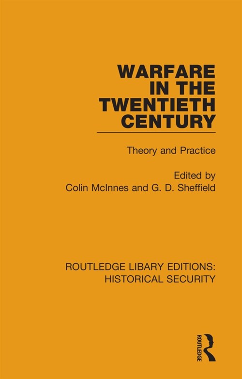 Warfare in the Twentieth Century : Theory and Practice (Hardcover)