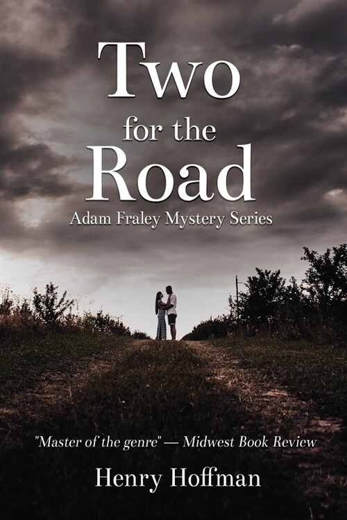 Two For The Road: An Adam Fraley Mystery (Paperback)