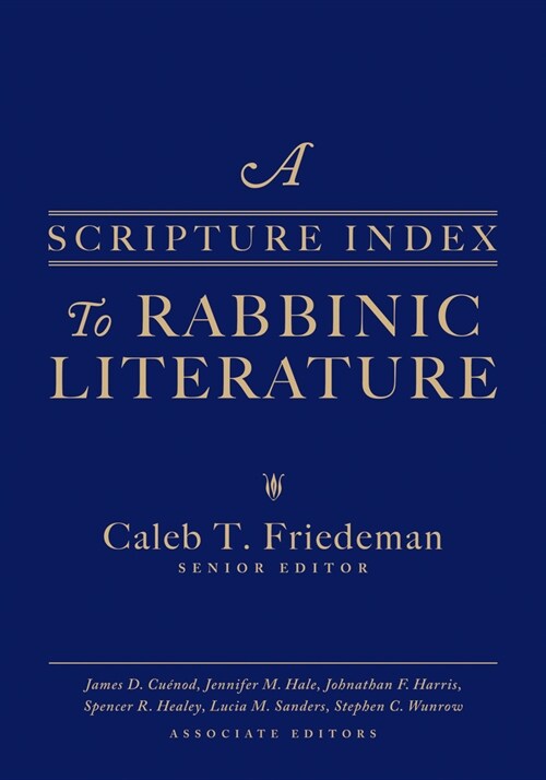 A Scripture Index to Rabbinic Literature (Hardcover)