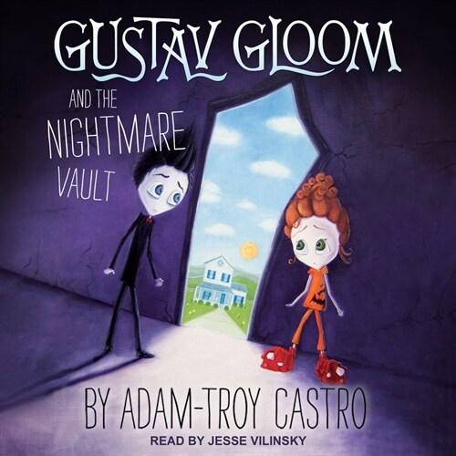 Gustav Gloom and the Nightmare Vault (Audio CD)