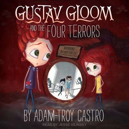Gustav Gloom and the Four Terrors (Audio CD)