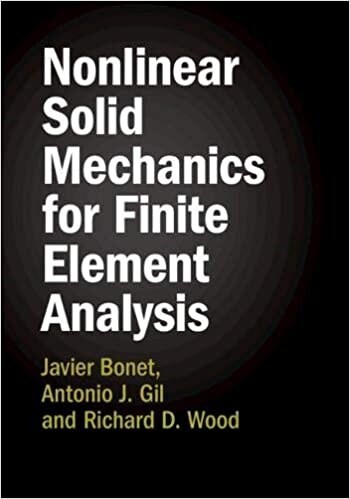 Nonlinear Solid Mechanics for Finite Element Analysis 2 Volume Hardback Set (Hardcover)