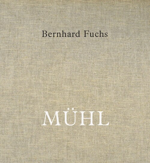 Bernhard Fuchs: M?l (Hardcover)