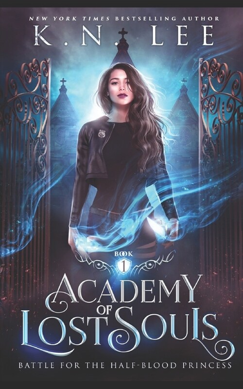 Academy of Lost Souls: A Dystopian Sci-fi Fantasy (Paperback)