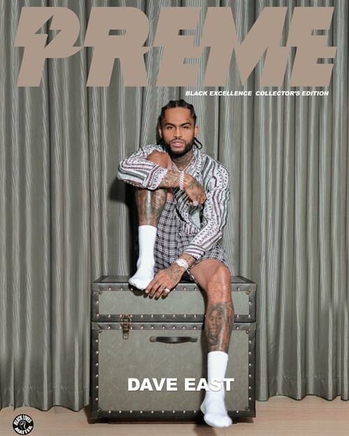 Preme Magazine: Dave East, Mereba, Jeremy Meeks (Paperback)