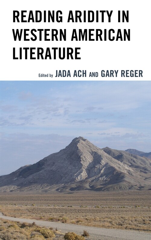Reading Aridity in Western American Literature (Hardcover)