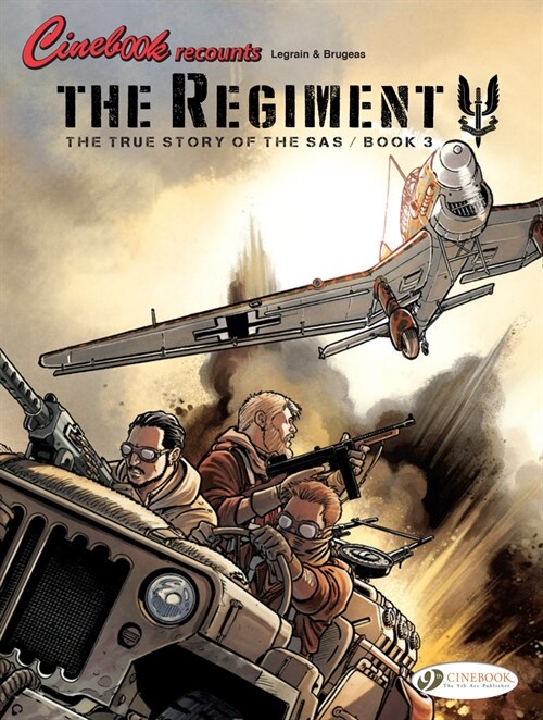 The Regiment - The True Story of the SAS Vol. 3 (Paperback)