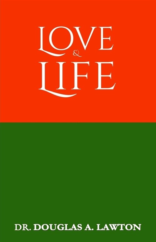 Love and Life (Paperback)