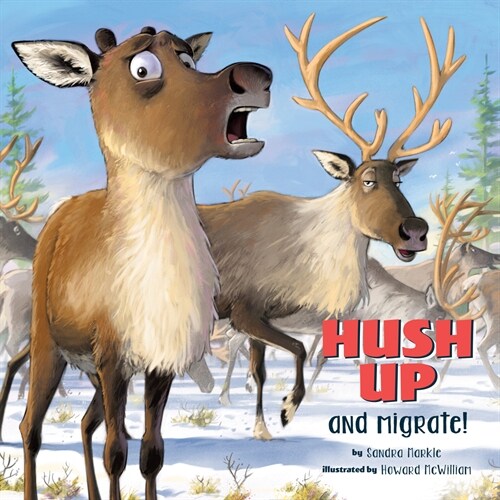 Hush Up and Migrate (Paperback)