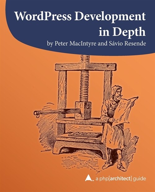 WordPress Development in Depth (Paperback)