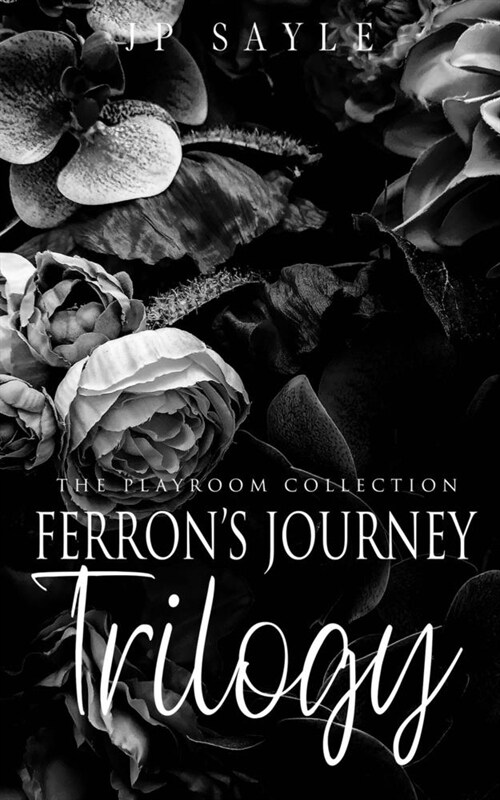 Ferrons Journey Trilogy: MM suspense romance (Paperback)