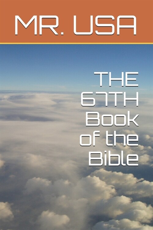 The 67th: Book of the Bible (Paperback)