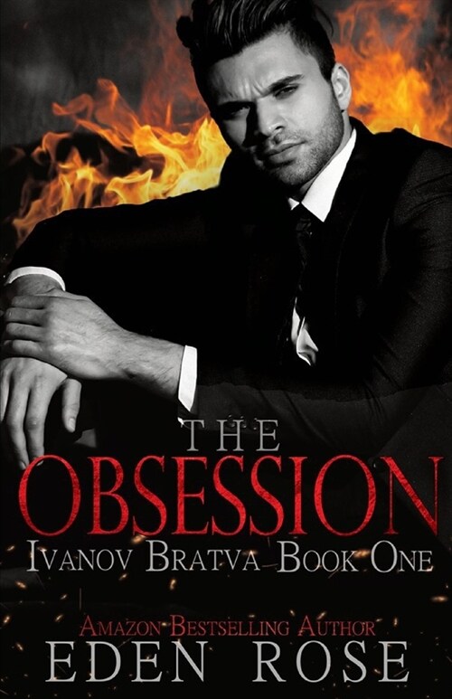 The Obsession: A Bratva Romance (Paperback)