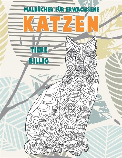 Malb?her f? Erwachsene - Billig - Tiere - Katzen (Paperback)