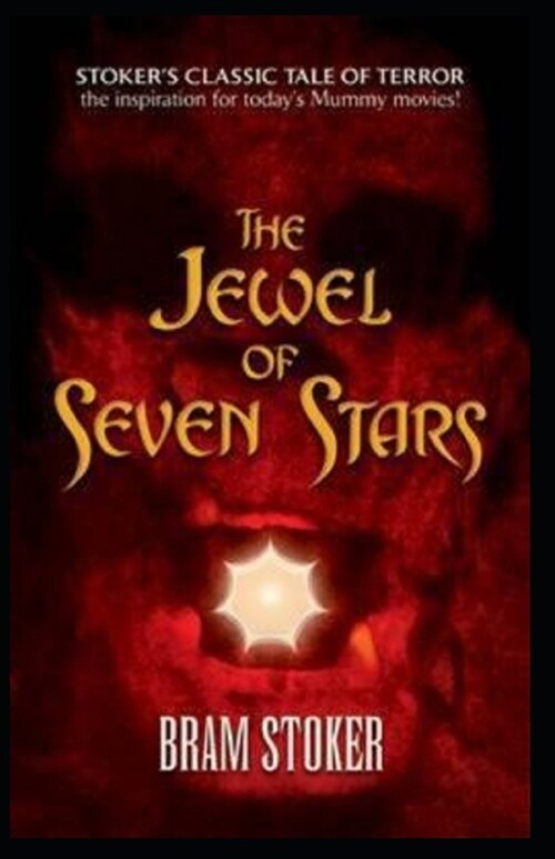 The Jewel of Seven Stars Illustrated (Paperback)