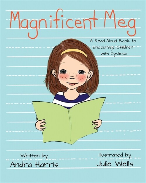 Magnificent Meg: A Read-Aloud Book to Encourage Children with Dyslexia (Paperback)