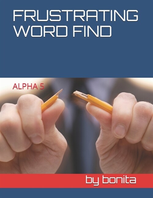 Frustrating Word Find: Alpha 5 (Paperback)