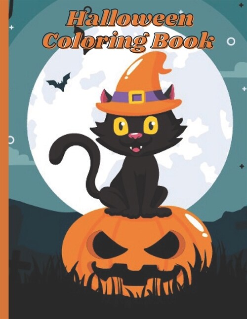 Halloween Coloring Book: A Kid Coloring Book with Beautiful Cats, Adorable Animals, Spooky Characters, and Relaxing Fall Designs (Paperback)