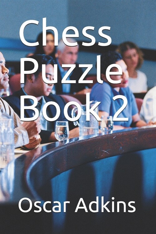 Chess Puzzle Book 2 (Paperback)