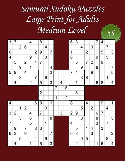 Samurai Sudoku Puzzles - Large Print for Adults - Medium Level - N?5: 100 Medium Samurai Sudoku Puzzles - Big Size (8,5 x 11) and Large Print (22 p (Paperback)