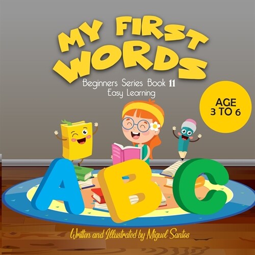 My First Words: Beginners Easy learning (Paperback)