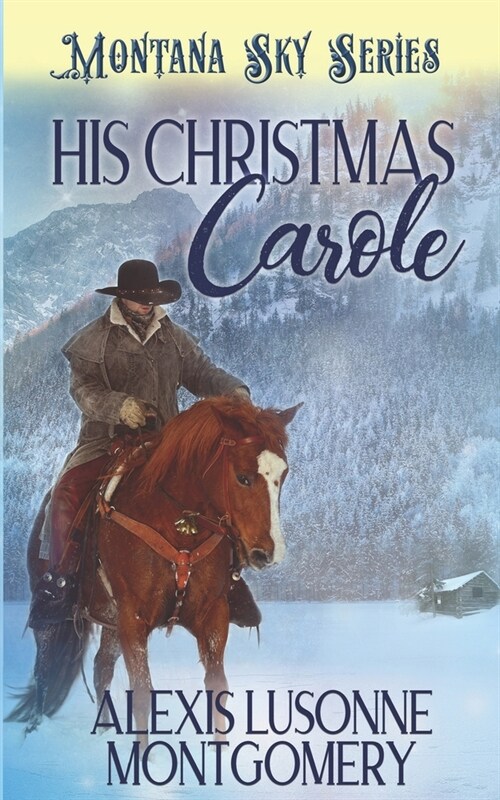 His Christmas Carole (Paperback)