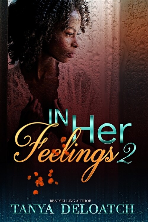 In Her Feelings 2 (Paperback)