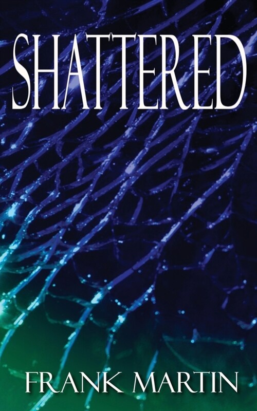 Shattered (Paperback)