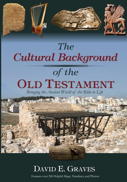 The Cultural Background of the Old Testament: B&w (Paperback)