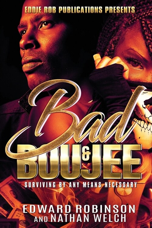 Bad & Boujee (Paperback)