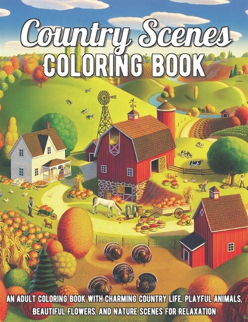Country Scenes Coloring Book (Paperback)