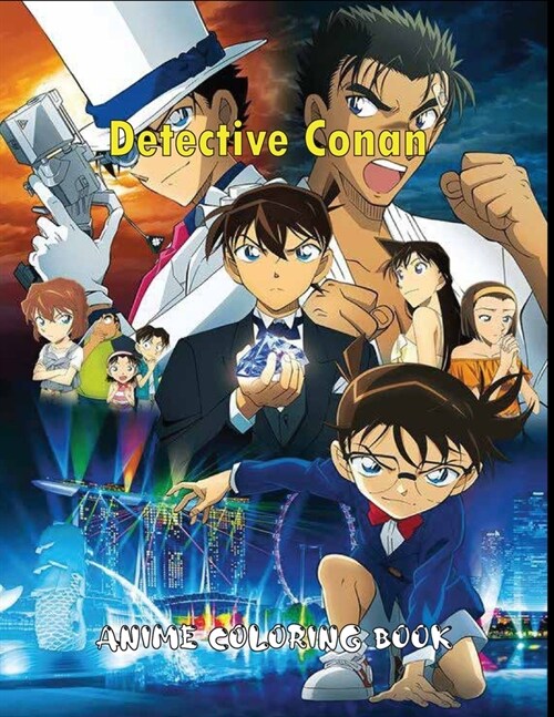 Detective Conan Anime Coloring Book: Detective Conan Coloring Book for Kids, Adult, Teens. Gift for Anime and Manga Lovers (Paperback)