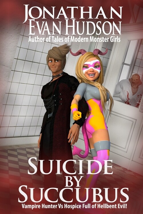 Suicide by Succubus (Paperback)