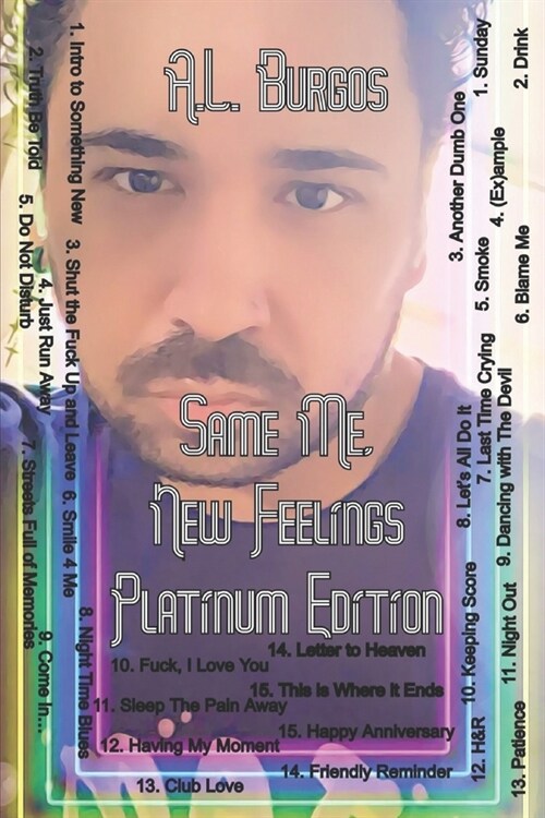 Same Me, New Feelings (Platinum Edition) (Paperback)