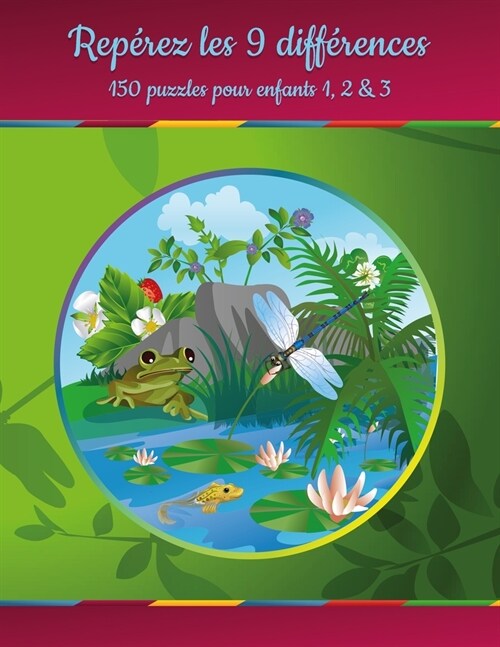 Rep?ez les 9 diff?ences - 150 puzzles pour enfants 1, 2 & 3 (Paperback)