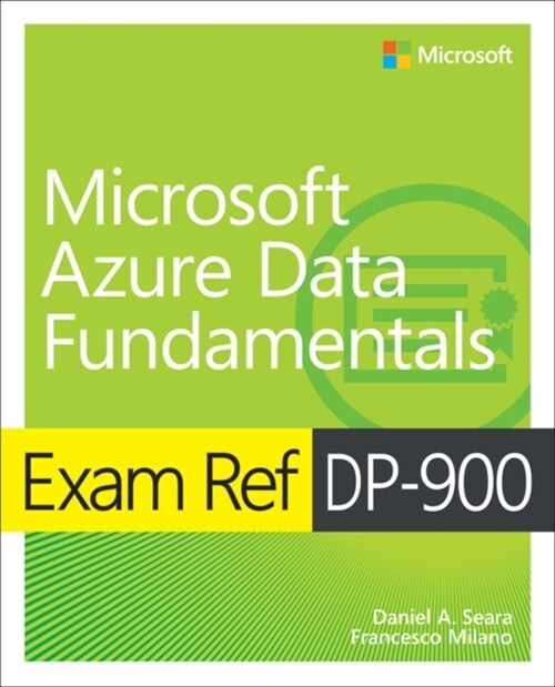 Exam Ref Dp-900 Microsoft Azure Data Fundamentals (Paperback)