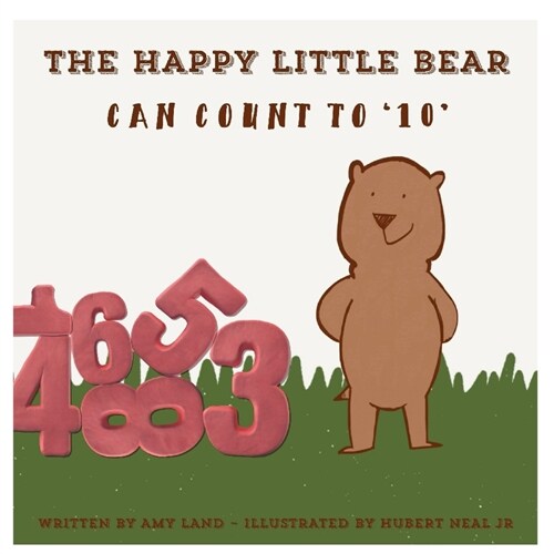 The Happy Little Bear Can Count to 10 (Paperback)