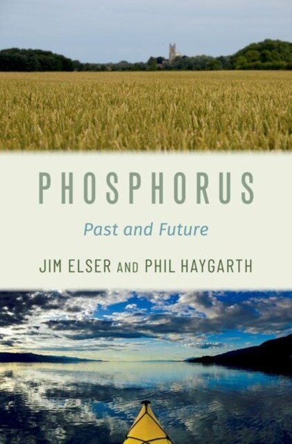 Phosphorus: Past and Future (Hardcover)