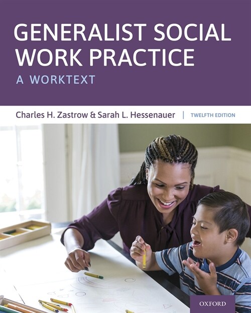 Generalist Social Work Practice: A Worktext (Paperback, 12)