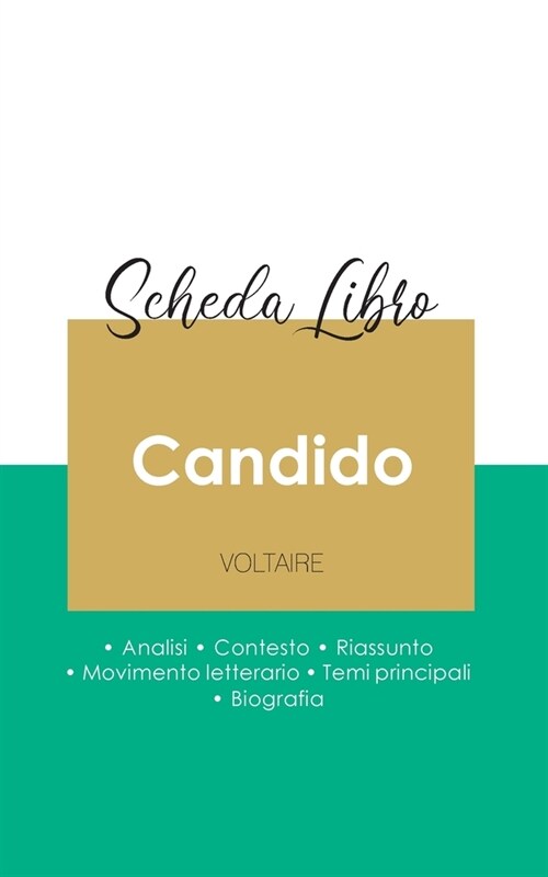 Scheda libro Candido di Voltaire (analisi letteraria di riferimento e riassunto completo) (Paperback)