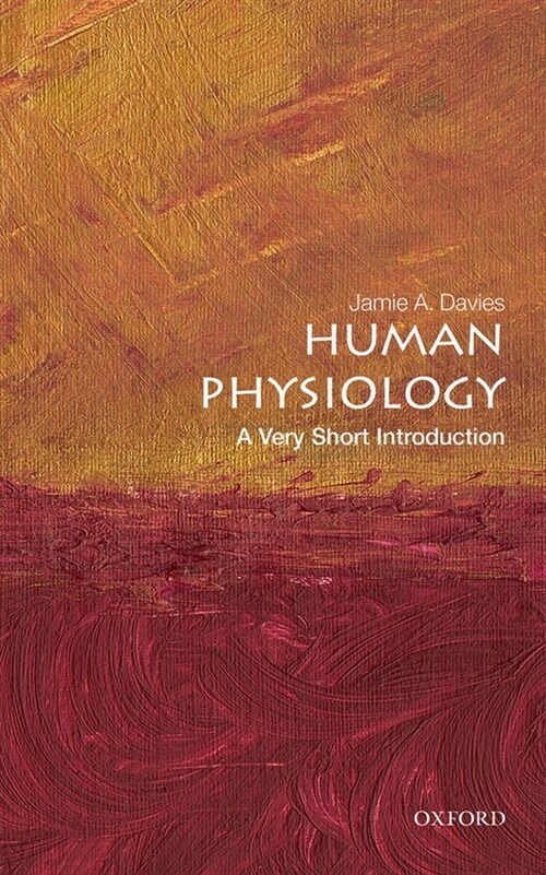 Human Physiology: A Very Short Introduction (Paperback)