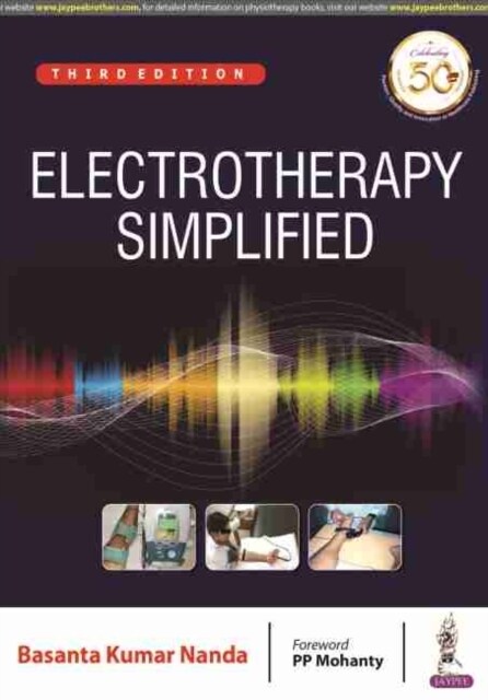 Electrotherapy Simplified (Paperback, 3 Revised edition)