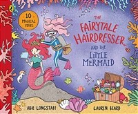 The Fairytale Hairdresser and the Little Mermaid : New Edition (Paperback)