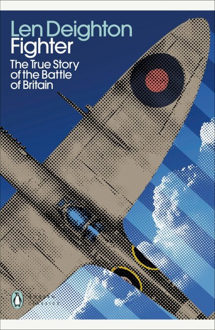 Fighter : The True Story of the Battle of Britain (Paperback)