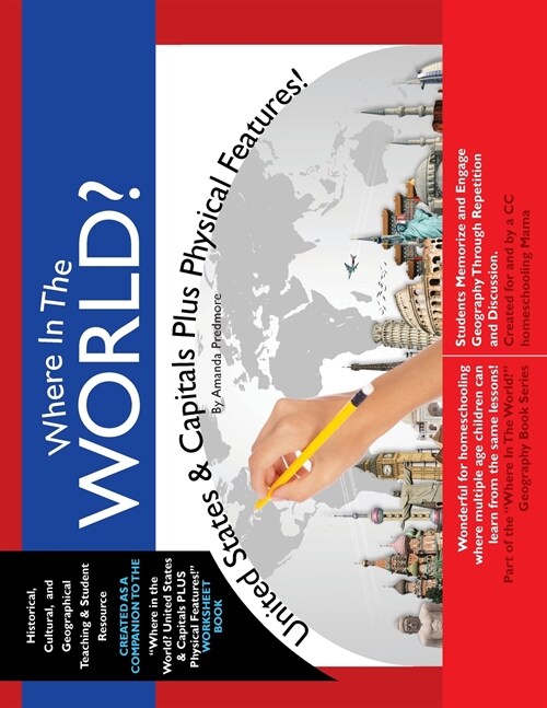 Where in the World? United States & Capitals Plus Physical Features: Memorize US Geography (Paperback, Classical Conve)