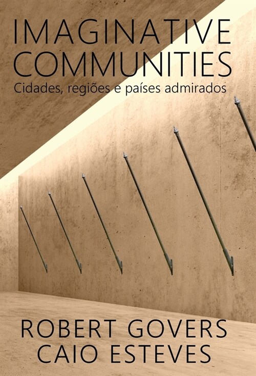 Imaginative Communities: Cidades, regi?s e pa?es admirados (Hardcover)