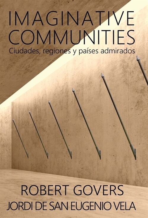 Imaginative Communities: Ciudades, regiones y pa?es admirados (Hardcover)