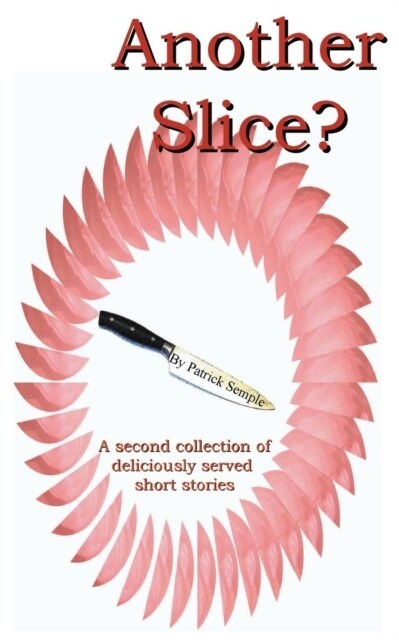 Another Slice? (Paperback)