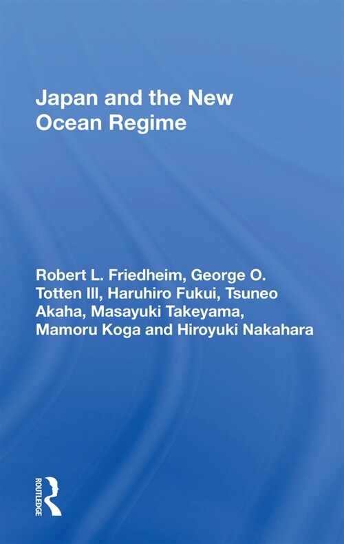 Japan And The New Ocean Regime (Paperback, 1)