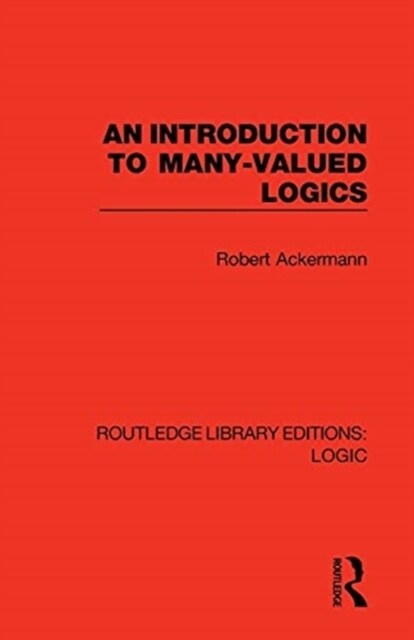 An Introduction to Many-valued Logics (Paperback, 1)